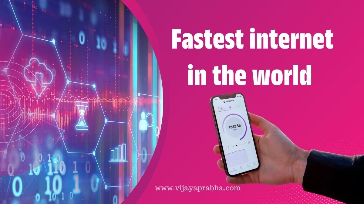 Fastest internet in the world