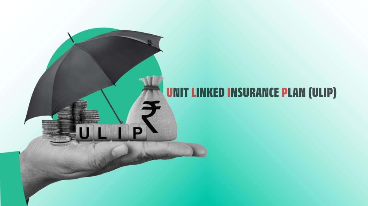 ಯುನಿಟ್ ಲಿಂಕ್ಡ್ ವಿಮಾ ಯೋಜನೆ (ULIP) ULIP insurance