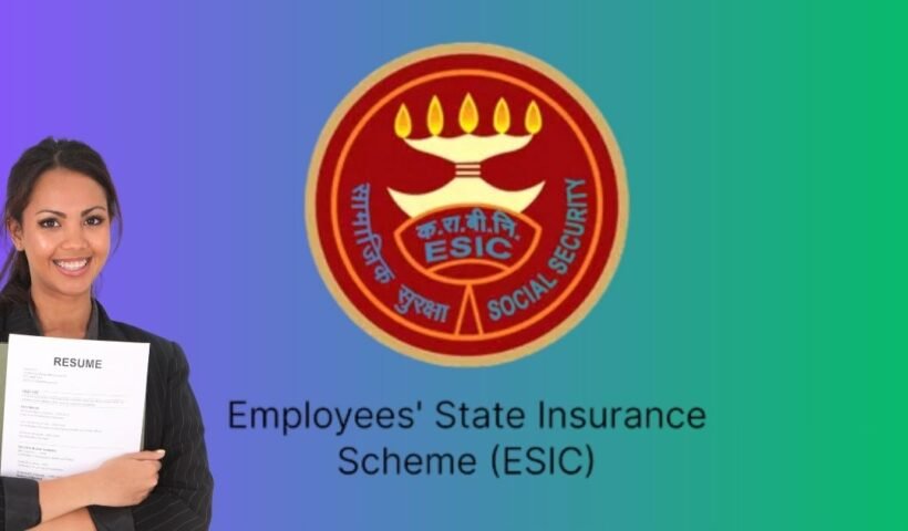 ESIC Recruitment 2025